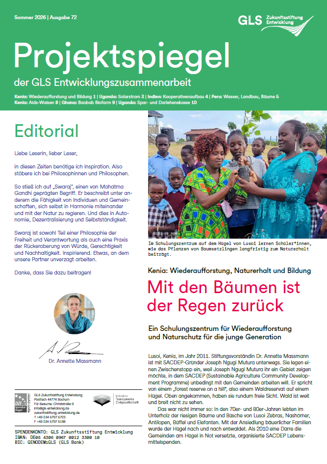 Der Projektspiegel Nr. 72 der GLS Zukunftsstiftung Entwicklung